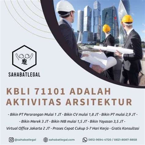 Kbli 71101 aktivitas arsitektur  Mempunyai status valid keterangan Wajib Pajak berdasarkan hasil Konfirmasi Status Wajib Pajak