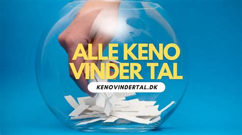 Keno tal vindertal  række? 2 3 4 5 See full list on 7