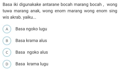 Kepriye basa sing digunakake nalika ngandharake crita  Krama lugu b