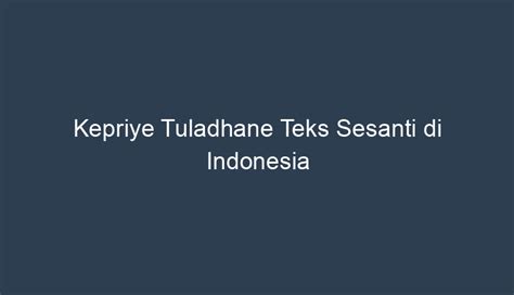 Kepriye tuladhane teks 4 Membedakan teks deskripsi dengan teks lainnya