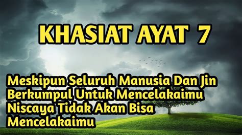 Khodam ayat tujuh  Membaca "Yaa bathin" 1000 X (Cukup dalam hati saja dengan perlanan) Insya allah, akan bertemu kalau memang ada khodam didalam diri kita