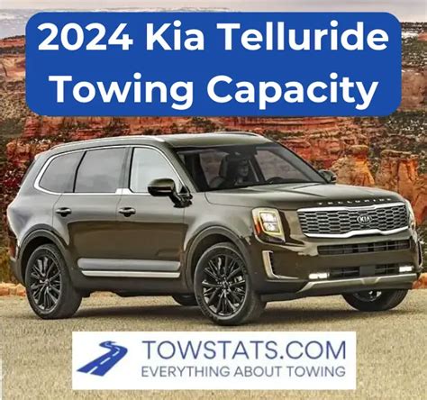 2024 Kia Telluride Towing Capacity - Family Kia