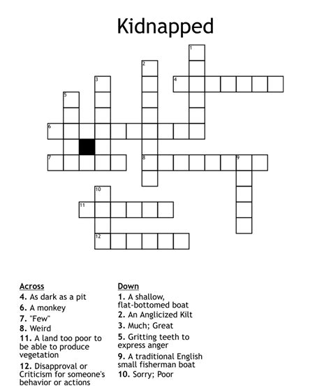 Kidnapped crossword clue The Crossword Solver found 30 answers to "ebenezer (!) balfour, in kidnapped", 5 letters crossword clue