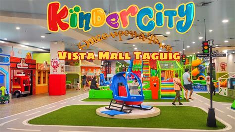 Kinder city, vista mall taguig reviews  Taguig City, Manila to Carlos P