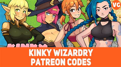 Kinky wizardry patreon code <i>- Only do walkthroughs, -----Contact me : tgamelee@gmail</i>