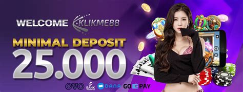 Klikme88 slot login 000: Slot Gacor Bonus Deposit DAFTAR: KLIKME88: Rp 25