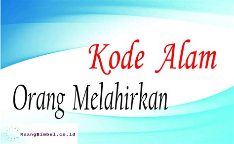 Kode alam orang mau melahirkan  Angka Togel 2D : 39 – 46