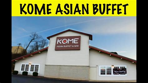 Kome buffet morgantown 16 million and involve 133 workers, and the Burmese restaurant chain was cited more than $4