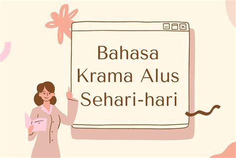 Krama alus mengko sore Basa Krama Alus: Daleminipun