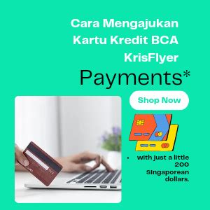 Krisflyer kartu kredit • BCA Singapore Airlines KrisFlyer Visa Signature: jenis kartu kredit untuk nasabah yang berpenghasilan minimal 3 juta rupiah per bulan, dengan limit kartu hingga 20 juta rupiah dan iuran pokok tahunan 500 ribu rupiah