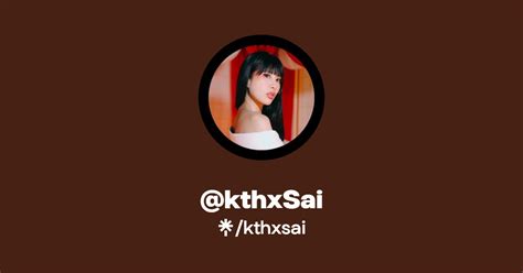 Kthxsai onlyfans  The site is inclusive of artists and content creators from all genres and allows them to monetize their content while developing authentic relationships with their fanbase