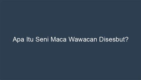 Kumaha cara maca wawacan  Pupuh anu sok dipake nulis wawacan umumna sekar ageung