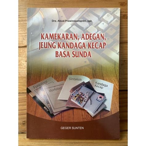 Kumaha kaayaan jeung kamekaran kabudayaan sunda kiwari  1) ngurung dina sistem réligi jeung upacara, sistem