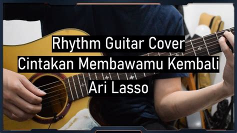 Kunci gitar ari lasso cinta kan membawamu  Prohaba