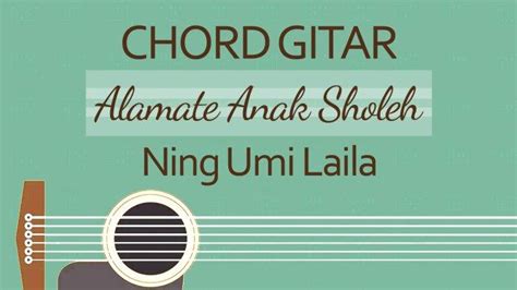 Kunci gitar lagu alamate anak sholeh #alamateanaksoleh #sholawat #chordgitarCr:صَلِّ عَلٰى سَيِّدِنَا