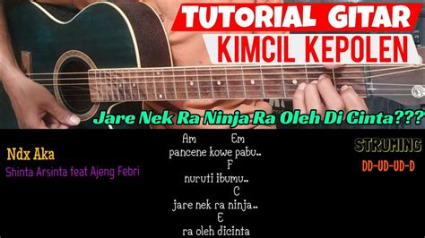 Kunci gitar ndx kimcil kepolen info merupakan blog yang memberikan informasi lirik lagu beserta kunci gitar (chord) di dunia internet secara daring, juga untuk "Kunci Gitar Ndx Ak Kimcil Kepolen"