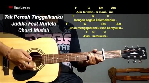 Kunci gitar separuh langkahku judika Berikut Lirik dan chord gitar lagu Mama Papa Larang, dari Judika Sihotang