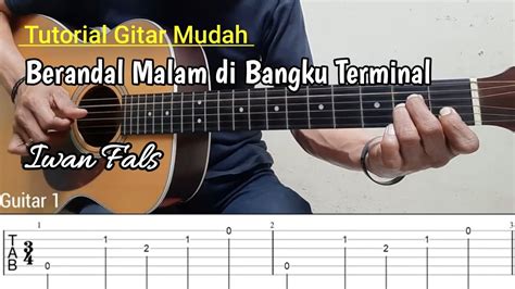 Kunci gitar terminal iwan fals  Am G