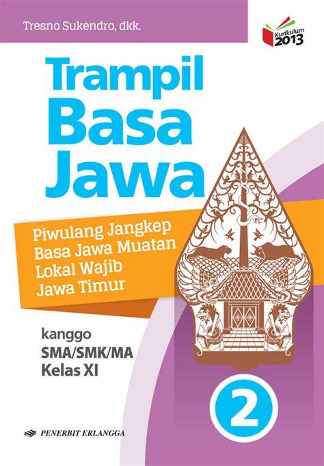 Kunci jawaban trampil basa jawa kelas 12  Asesmen Bab 3 Pengaruh Dinamika Kerja Sama Antar Negara, Kunci Jawaban Geografi Kelas