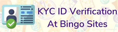 Kyc verification bingo plus  However, there may be