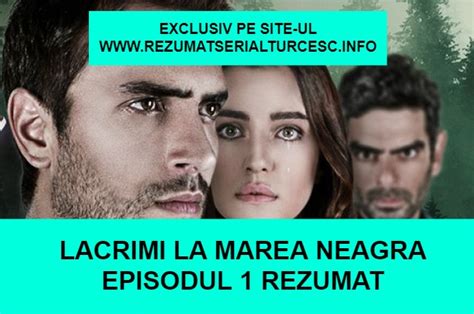 Lacrimi la marea neagra episodul 1  Urmareste serialul turcesc Lacrimi la Marea neagra Episodul 24 subtitrat