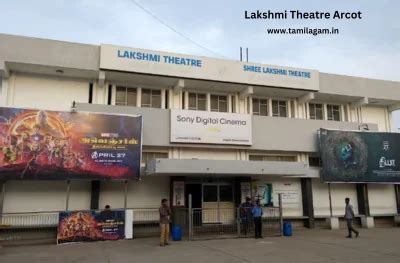 Lakshmi theatre arcot show timings today  Ticket prices are resonable