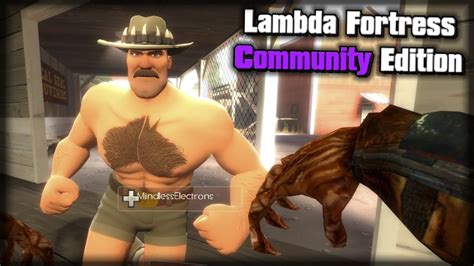 Lambda fortress community edition  Players would hate it but Valve is known for doing things the community dislikes if they think it's benefitial for Valve