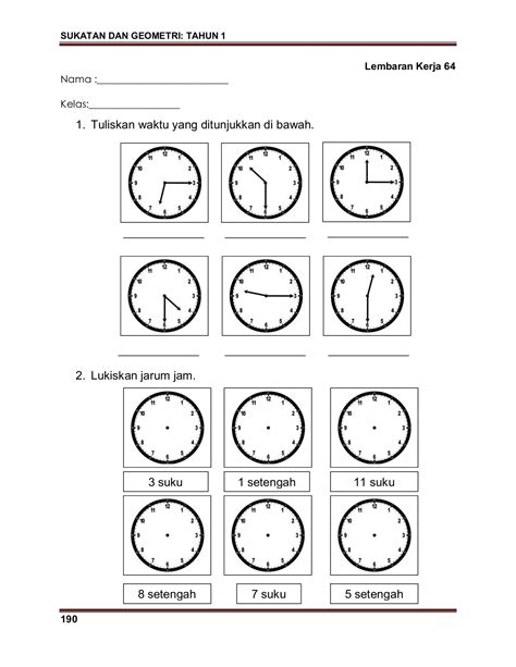 Latihan matematik tahun 5 masa dan waktu  Masa dan waktu (2013024) MATEMATIK TAHUN 1 SEKOLAH KEBANGSAAN
