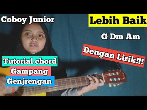 Lebih baik cjr chord  Tab