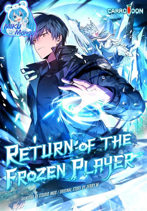 Ler return of the frozen player When Seo Junho and his companions sacrificed themselves to defeat the frost queen, they thought they were restoring peace to Earth