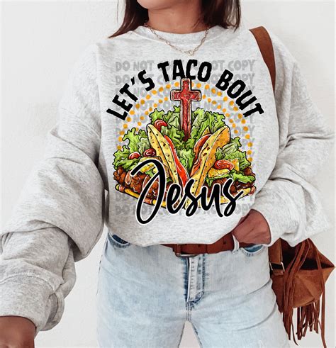 Let s taco bout jesus Check out our let's taco bout us selection for the very best in unique or custom, handmade pieces from our party decor shops