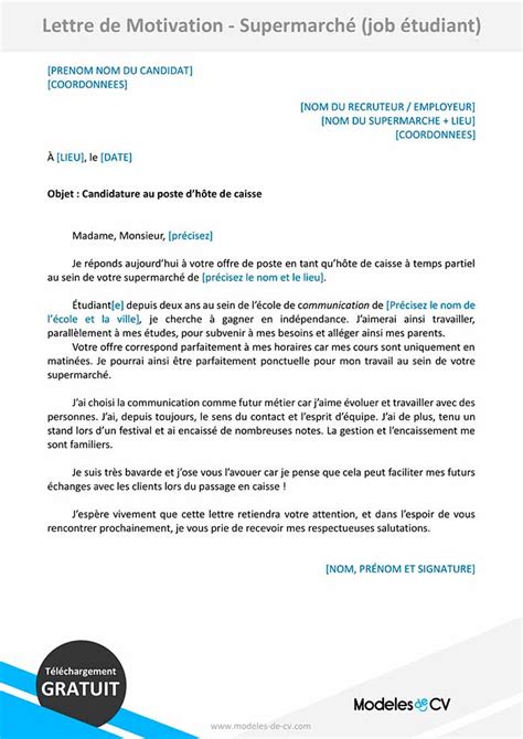 Lettre de motivation job étudiant supermarché  Voici des exemples d’objets pour une lettre de motivation pour être certain (e) de réussir