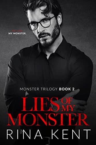 Lies of my monster rina kent pdf Books shelved as boy-obsessed: Twisted Lies by Ana Huang, The Maddest Obsession by Danielle Lori, God of Malice by Rina Kent, God of Wrath by Rina Kent,