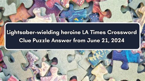 Lightsaber wielders crossword  The Jedi and Sith have always been inspired by the Samurai of ancient Japan, as shown with their battles and characters like Darth Vader