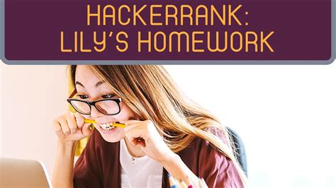 Lily's homework hackerrank solution  