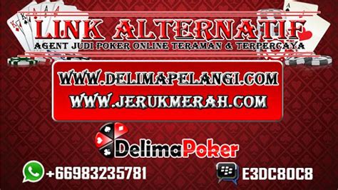 Link terbaru delimapoker LINK ALTERNATIF DELIMAPOKER; Breaking