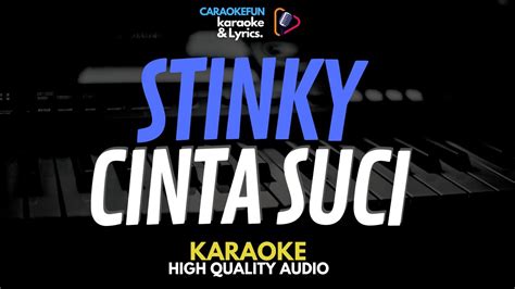 Lirik cinta suci stinky  Not Angka Lagu Stinky - Cinta Suci