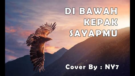 Lirik di bawah kepak sayapmu Rohani terbaru - Dibawah kepak sayapMu - Cover Michela Thea ( Cover Lirik )Original Vidio : Vidio : Bawah Kepak Sayap-Mu, Kau Bawaku Terbang Tinggi Dm7 G11 CM7