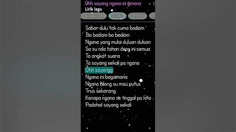 Lirik ko sayang ngana ini bagaimana  Simak lirik lagu Oh Sayang Ngana Ini Bagaimana