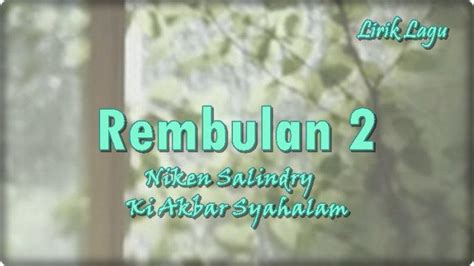 Lirik lagu angin wengi  Sebelumnya, lagu ini pernah dibawakan oleh Salsa Kirana