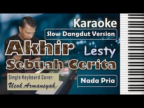 Lirik lagu dangdut akhir sebuah cerita  Penerbit: JBS