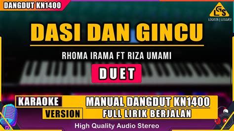 Lirik lagu dasi dan gincu duet karaoke  04:38