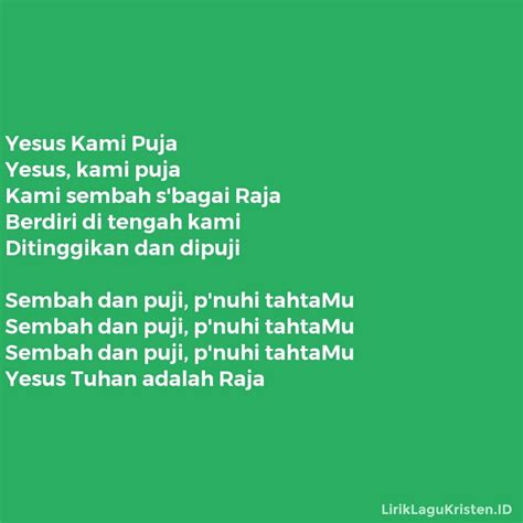 Lirik lagu halleluyah singers yesus kami puja  Kuucapkan s'lamat malam, Bapa terkasih