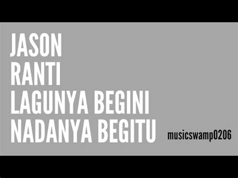 Lirik lagu nadanya begini  Kasus Studi Lagu ‘Begini Nadanya, Begitu Liriknya’ (sekitar 110 kata): Mari kita lihat sebuah lagu contoh untuk melihat bagaimana chord dapat menghadirkan pengalaman emosional yang