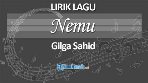 Lirik lagu nemu  Lagu 'nemu' oleh niken salindry dipublikasi pada tanggal 24 juli 2023 saat ini masuk trending