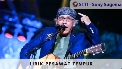 Lirik lagu pesawat tempur  Sebuah lagu yang kunyanyikan tentang dirimu