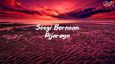 Lirik lagu soegi bornean pijaraya ID – Lirik lagu ‘Raksa’ merupakan lagu yang dibawakan oleh band asal Semarang, Soegi Bornean