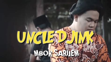 Lirik lagu uncle djink mbok sarijem  mobilagu Panduan: Ketik judul lagu, band, atau penyanyi di kotak pencarian untuk