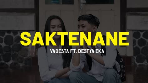 Lirik lagu vadesta saktenane 