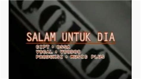 Lirik sampaikan salam untuk dia <em>Lirik Lagu Rock Salam Untuk Dia Oleh Voodoo Senja datang sambut sang bulan Iringi langkahku</em>